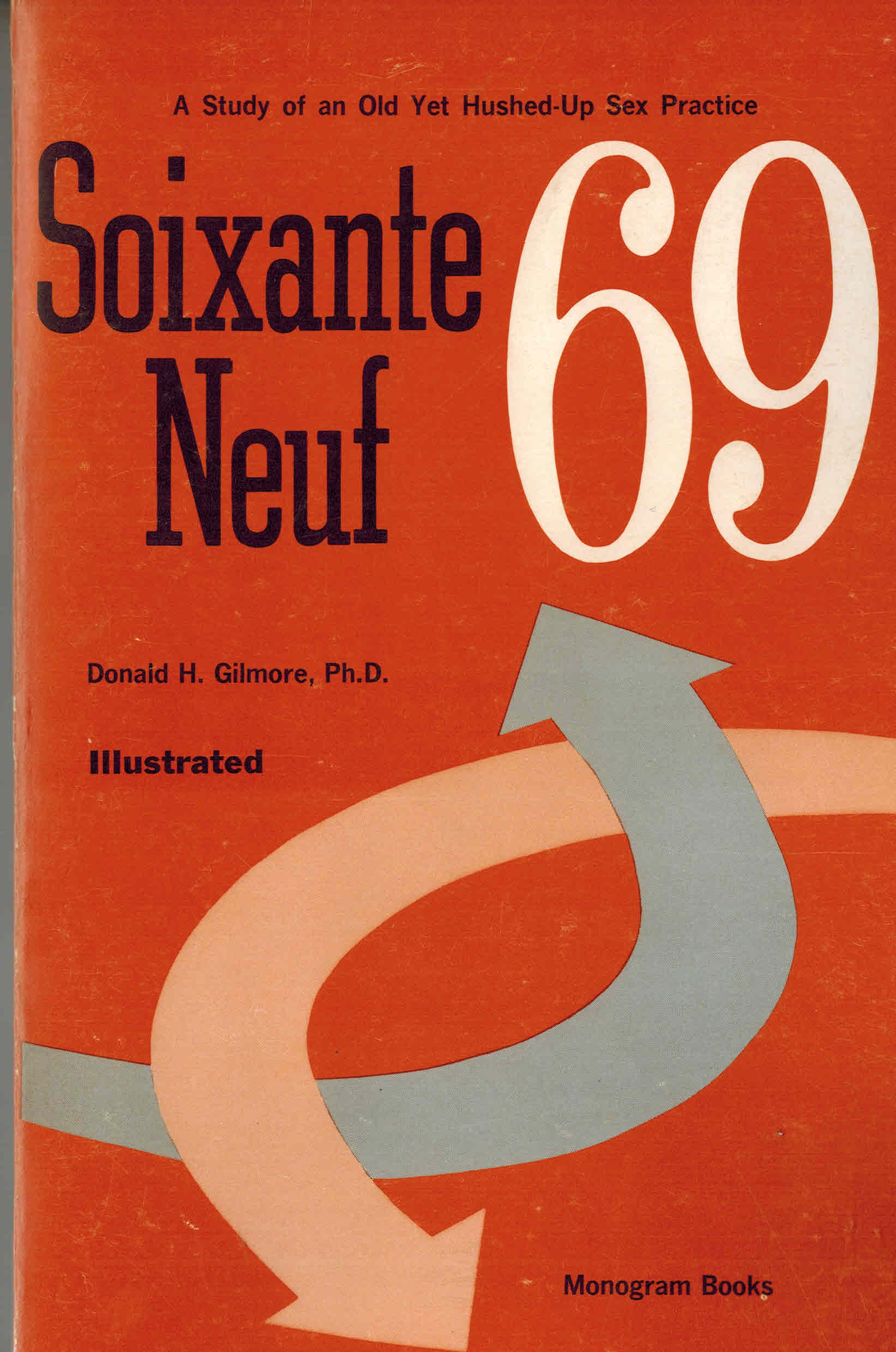 Soixante Neuf 69 : a Study of an Old Yet Hushed Up Sex Practice